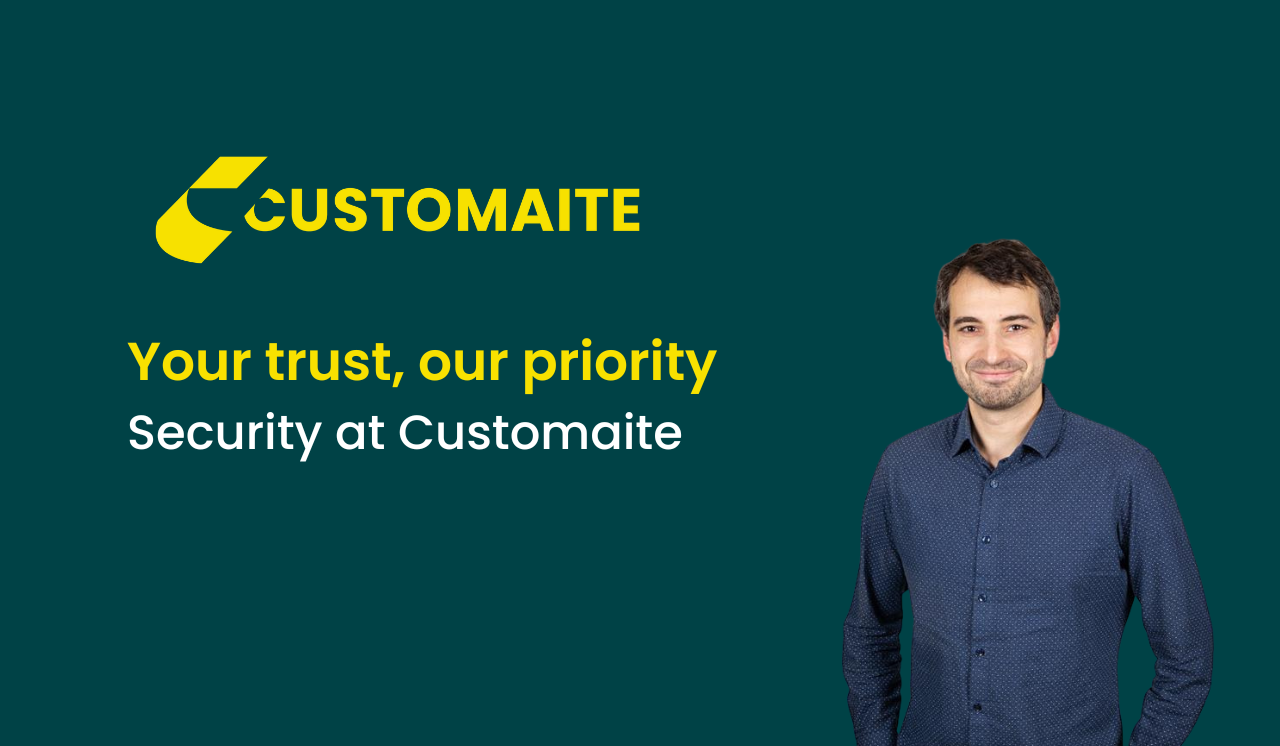 Security at Customaite: Your trust, our priority